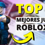 ➤ Mejores juegos de Roblox